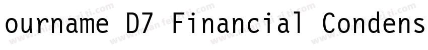 ourname D7 Financial Condensed字体转换